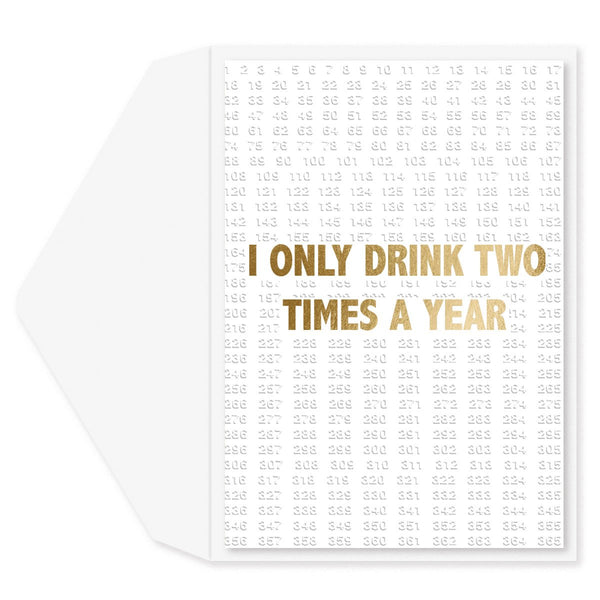 2x a Year Birthday Card