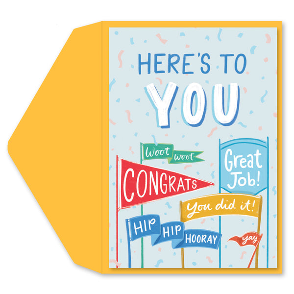 Here's To You Greeting Card