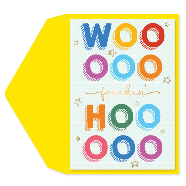 Woo Freakin Hoo Greeting Card