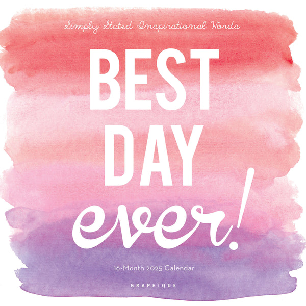 Best Day Ever 7 x 7 Mini Calendar