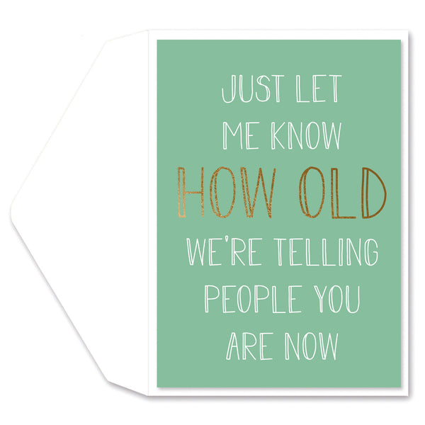 How Old Greeting Card