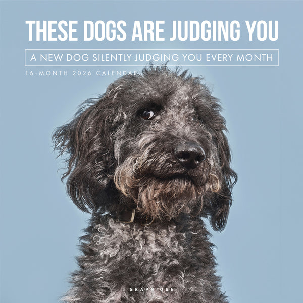 Judgmental Dogs 12 x 12 Wall Calendar