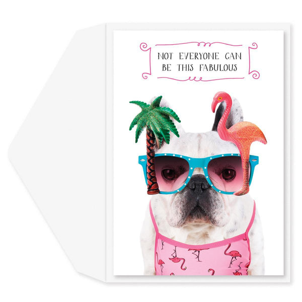 It's Easy Being Fabulous Birthday Card - Graphique de France