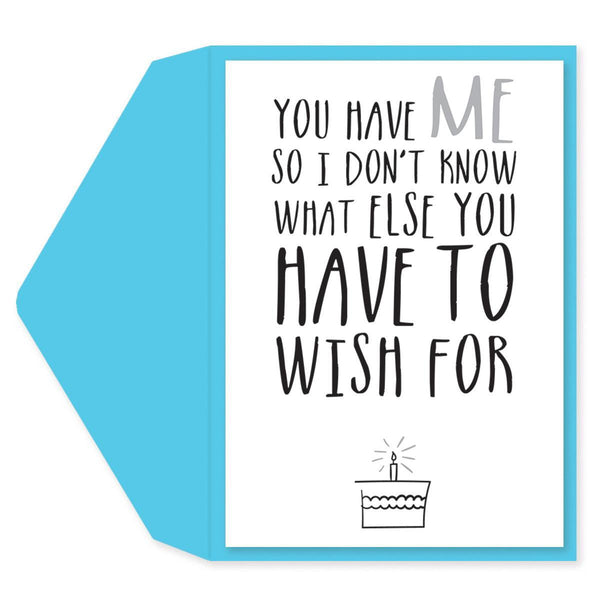 You Have Me Birthday Card - Graphique de France