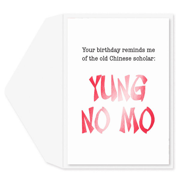 Yung No Mo Birthday Card