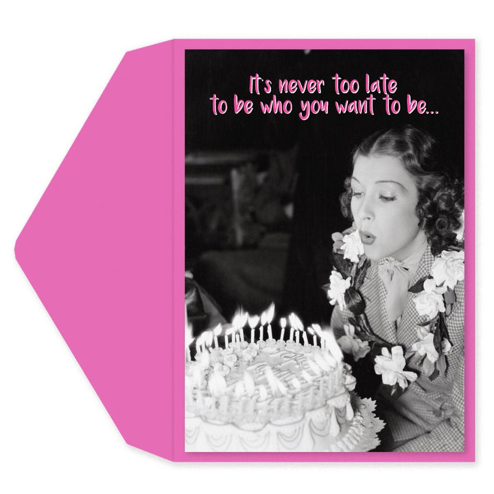 Never Too Late Birthday Card - Graphique de France